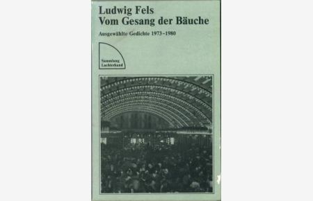 Vom Gesang der Bäuche. Ausgewählte Gedichte 1973-1980.