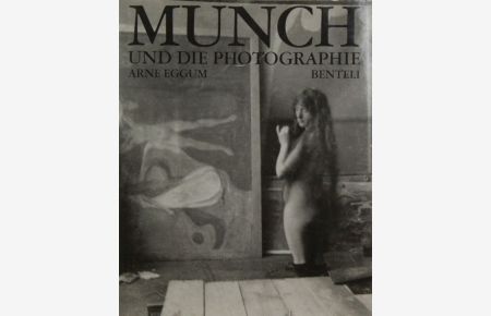 Munch und die Photographie,