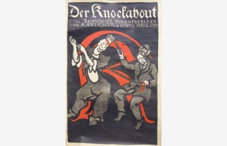 Der Knockabout. Eine Zeitschrift. Herausgegeben von Karl Adler und Gütersloh.