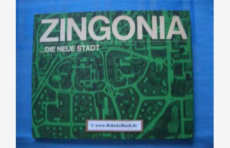 Zingonia : die neue Stadt .
