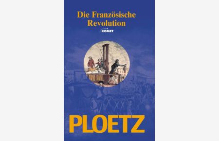 Ploetz - Die französische Revolution.