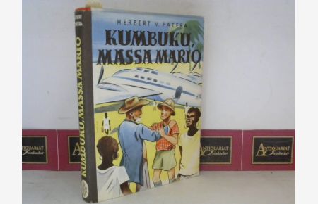 Kumbuku, Massa Mario - Mario Pranks Rückkehr nach Afrika.