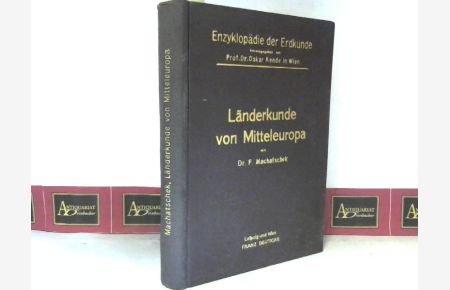 Länderkunde von Mitteleuropa. (= Enzyklopädie der Erdkunde, Band 16).
