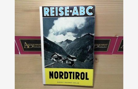 Nordtirol. (= Reise-ABC).