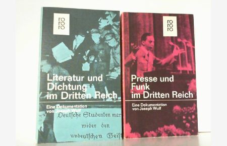 Kultur im Dritten Reich. Hier 2 Bücher - 1. Presse und Funk / 2. Literatur und Dichtung.