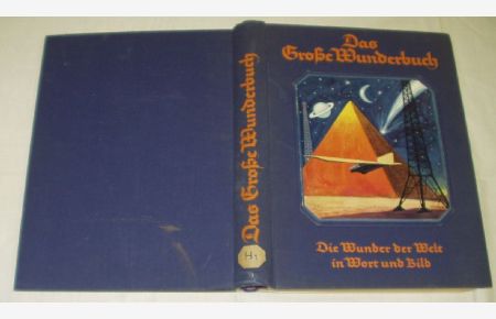 Das Große Wunderbuch / Die W+D17951under der Welt in Wort und Bild