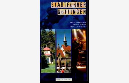 STEKO-Stadtführer Göttingen Der Stadtführer 