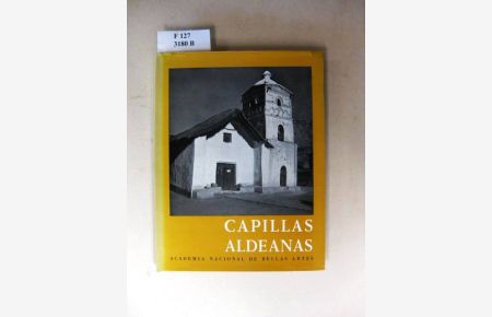 Dokumentos der Arte Argentino.   - Cuaderno 28: Capillas Aldeanas.