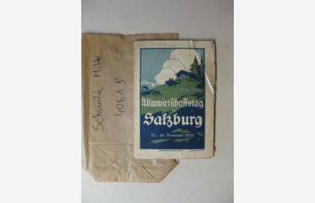 Erster Österr. Almwirtschaftstag in Salzburg.   - 14. bis 16. November 1920.