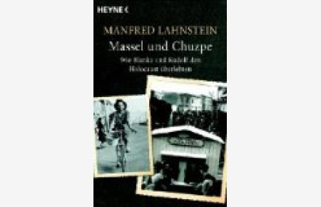 Massel und Chuzpe : wie Blanka und Rudolf den Holocaust überlebten.