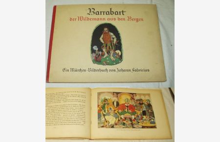 Barrabart, der Wildemann aus den Bergen - Ein Märchen-Bilderbuch