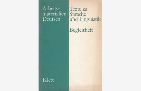 Texte zu Sprache und Linguistik - Begleitheft