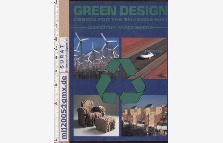 Green Design.   - Designn for the Environment. Researchers Luise Moss, Julia Engelhardt.