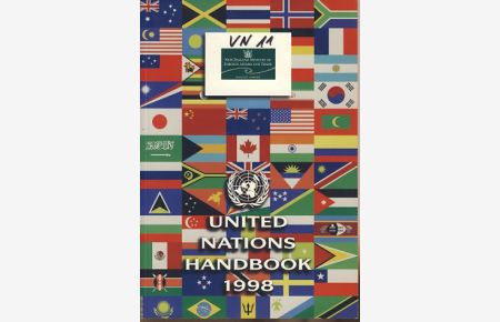 United Nations Handbook 1998.   - An annual guide for those working within the United Nations.