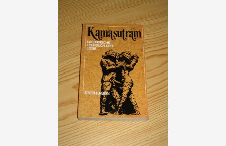Kamasutram - Das indische Lehrbuch der Liebe