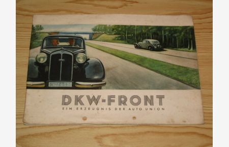 DKW - Front - Ein Erzeugnis der Auto Union