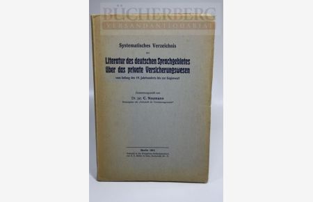 Literatur des deutschen Sprachgebiets über das private Versicherungswesen