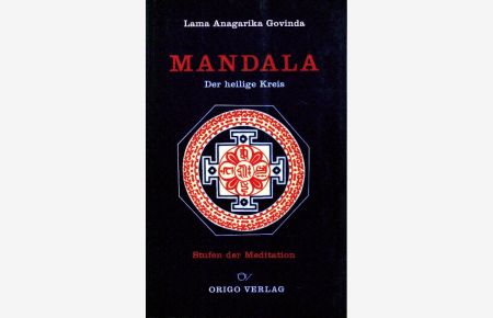 Mandala. Meditationsgedichte und Betrachtungen.