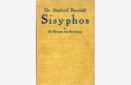 Sisyphos oder die Grenzen der Erziehung