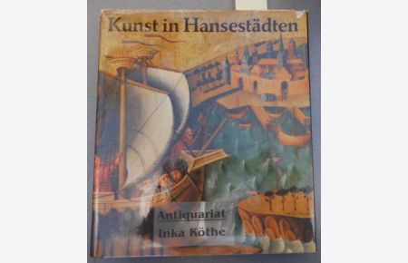 Kunst in Hansestädten -  - Nikolaus u. Rosemarie Zaske. [Zeichn.: Hans-Ulrich Herold]