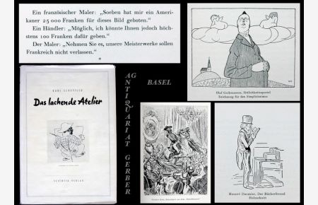Das lachende Atelier.   - Künstleranekdoten des 19.Jahrhunderts. Nacherzählt von Karl Scheffler.