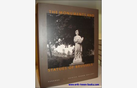 THE MONUMENTS AND STATUES OF BRUSSELS,