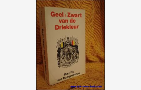 GEEL & ZWART VAN DE DRIEKLEUR,