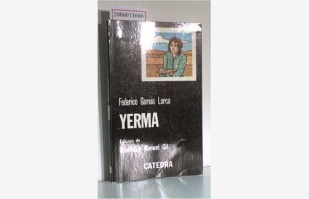 Yerma  - Poema Tragico en tres actos y seis Cuadros