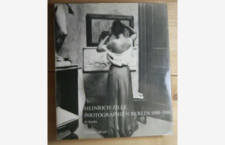 Heinrich Zille  - Photographien Berlin 1890-1910