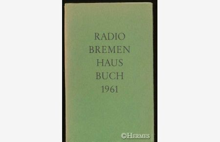 Radio Bremen Hausbuch 1961.