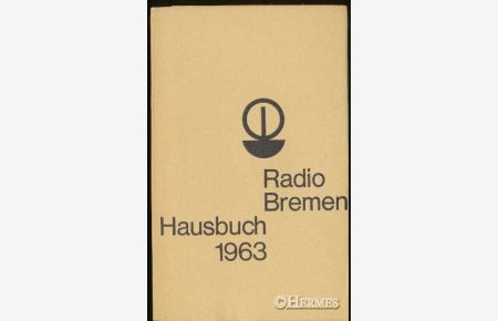 Radio Bremen Hausbuch 1963.