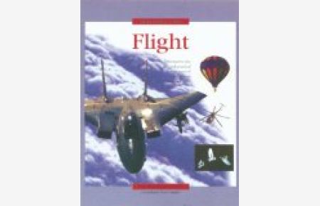 Flight (Investigations (Lorenz Books))