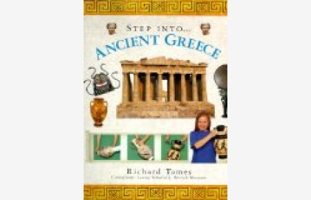 Ancient Greece (Step Into (Lorenz Books))
