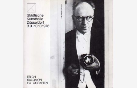 Fotografien. Ausstellung Städtische Kunsthalle Düsseldorf 3. 9. - 10. 10. 1976.