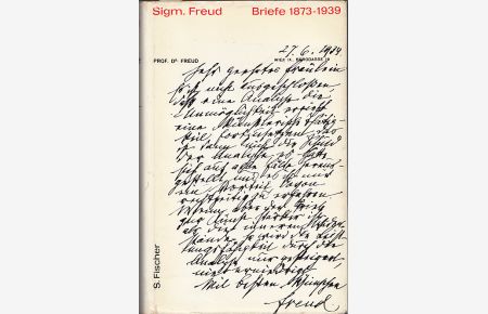 Briefe 1873-1939. Ausgewählt und herausgegeben von Ernst L. Freud.