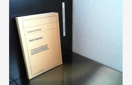 Veit Harlan : Analysen u. Materialien zur Auseinandersetzung mit einem Film-Regisseur des deutschen Faschismus. - Signiertes Exemplar vom Autor Zielinski