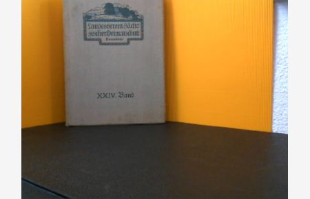 Mitteilungen des Landesvereins Sächsischer Heimatschutz. Band XXIV Jahrgang 1935.