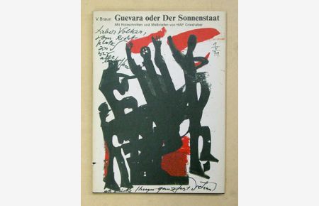 Guevara oder Der Sonnenstaat. Mit elf Holzschnitten und fünf Malbriefen von HAP Grieshaber.