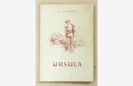 Ursula. Illustrationen von Otto Baumberger.