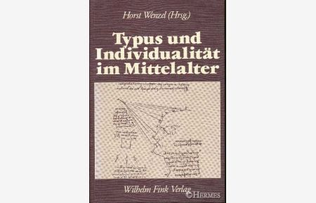 Typus und Individualität im Mittelalter.