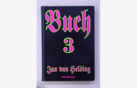 Buch 3. Der Dritte Weltkrieg.