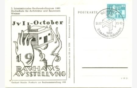 Postkarte zur Bauhausausstellung 1923. 3. Internationales Bauhauskollegium 1983, Hochschule für Architektur und Bauwesen, Weimar.
