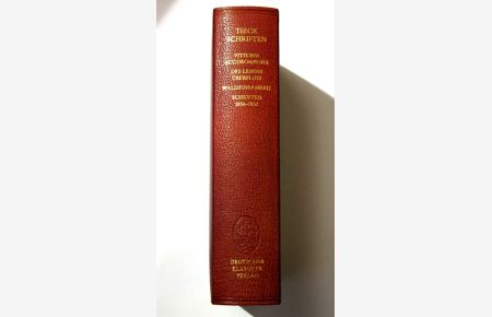 Schriften. Bd. 12. Vittoria Accorombona / Des Lebens Üerfluß / Waldeinsamkeit / Schriften 1836 - 1852 / hrsg. von Uwe Schweikert