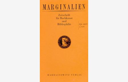 Marginalien 152 / 1998. Zeitschrift für Buchkunst und Bibliophilie.   - Hrsg. von der Pirckheimer Gesellschaft.