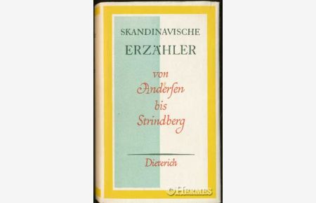 Skandinavische Erzähler von Andersen bis Strindberg.