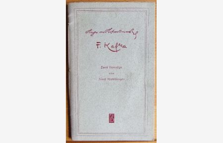 Hugo von Hofmannsthal, Franz Kafka  - Zwei Vorträge
