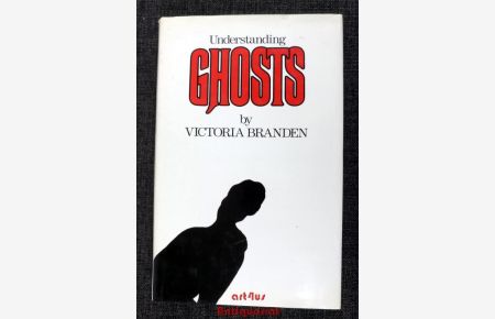 Understanding Ghosts