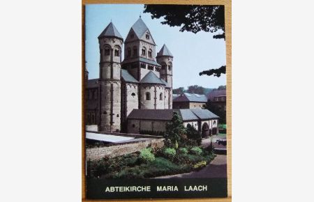 Abteikirche Maria Laach ;  - Herausgegeben von Dr. Hugo Schnell und Dr. Paul Mai - Schnell Kleine Kunstführer Nr. 850