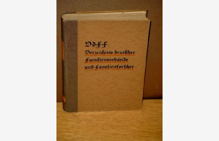 Verzeichnis deutscher Familienverbände und -forscher.
