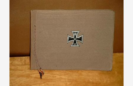 Privates Fotoalbum *Erster Weltkrieg* mit Aufnahmen ca. 1914 - 1916.